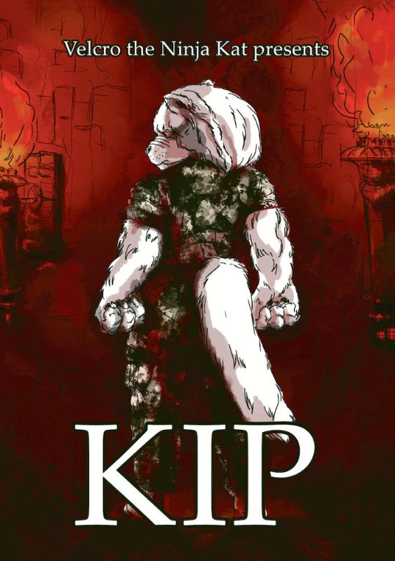 Velcro the Ninja Kat Presents: Kip [DVD] [2018]