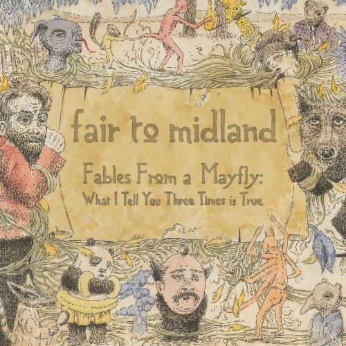 

Fables from a Mayfly: What I Tell You Three Times Is True [LP] - VINYL
