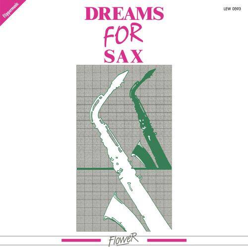 

Dreams for Sax [LP] - VINYL