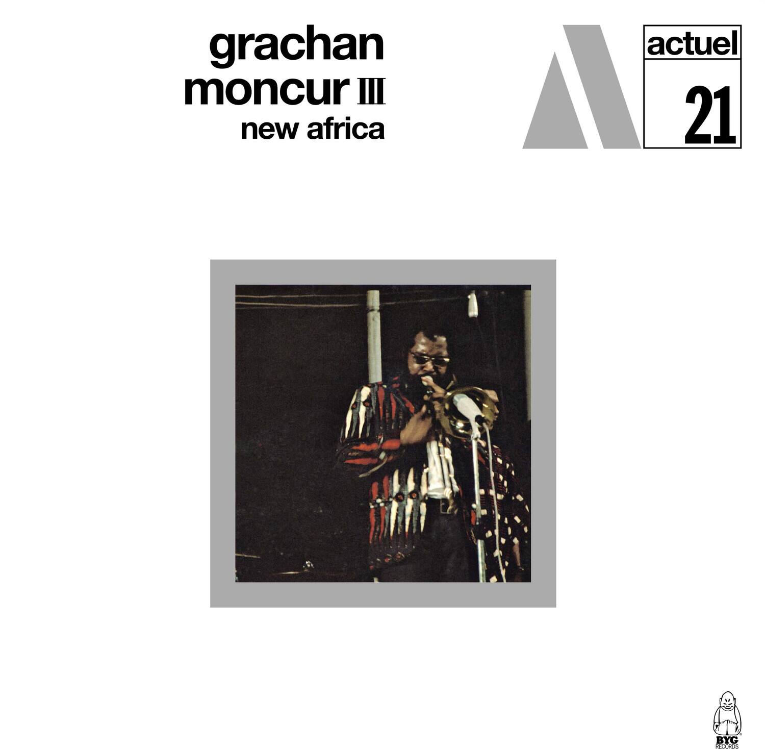 grachan moncur III  
new africa  

actuel 21  

BYG