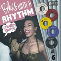 Blues With a Rhythm, Vol. 6: Hey Miss Fancy [LP] - VINYL - Front_Original