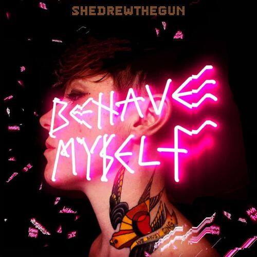 

Behave Myself [LP] - VINYL