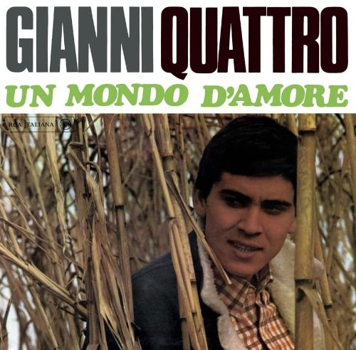 

Un Gianni Quattro Un Mondo D'Amore [LP] - VINYL