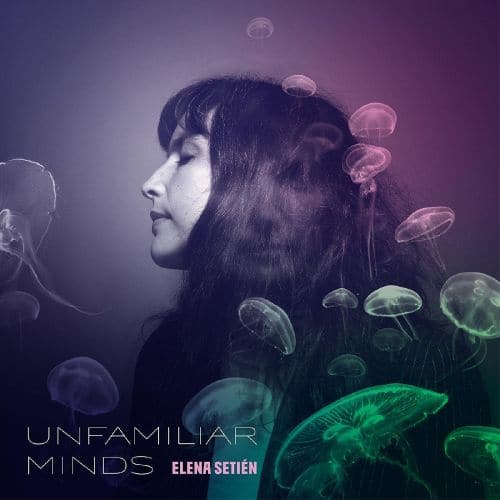 

Unfamiliar Minds [CD]