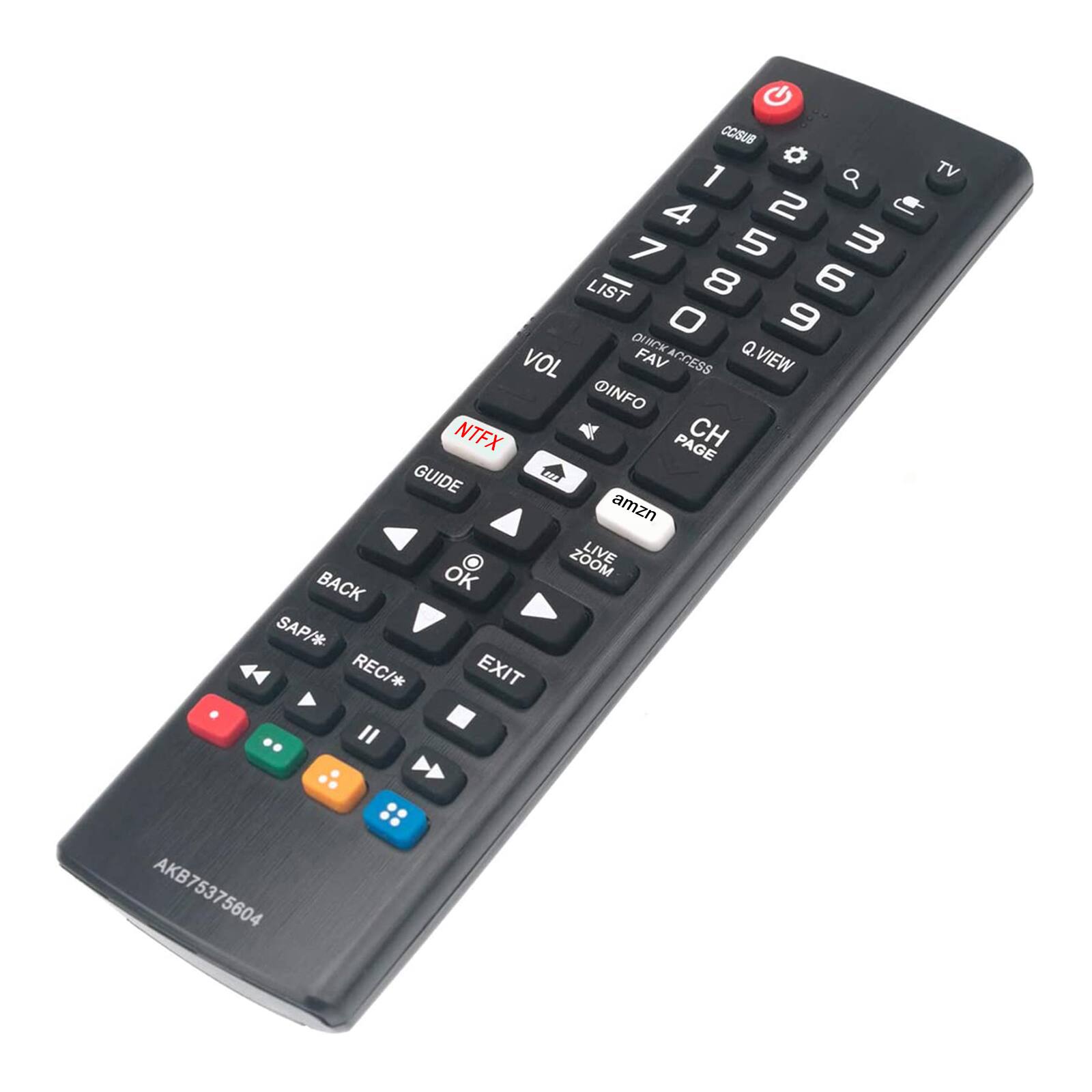 cosUB a TV 1 2 3 4 5 6 7 8 9 0 LIST Q.VIEW VOL FAV ACCESS VIEW @INFO NTFX PAGE CH GUIDE amzn ZOOM LIVE BACK OK SAP/* REC/* EXIT AKB75375604