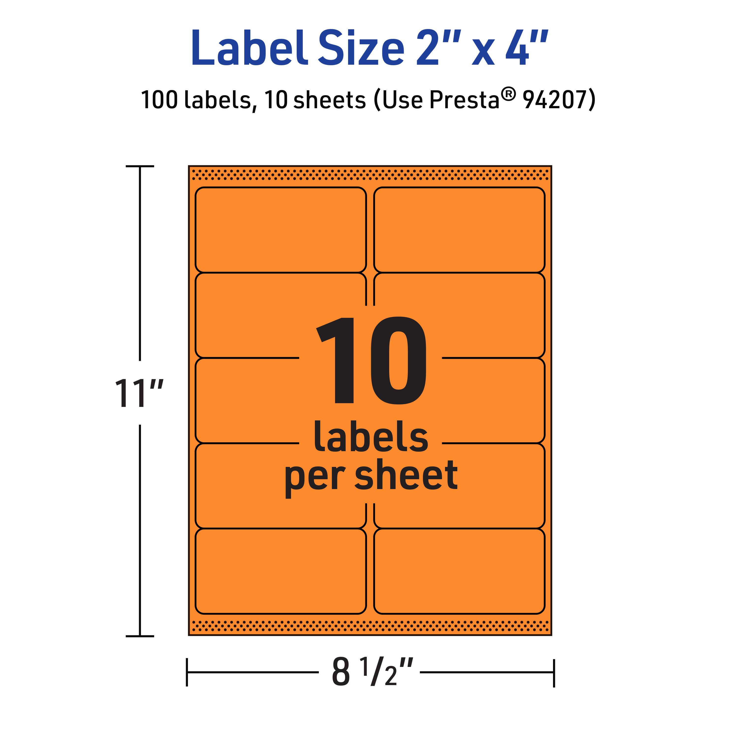 Label Size 2" x 4"  
100 labels, 10 sheets (Use Presta® 94207)  
11"  
10 labels per sheet  
8 1/2"