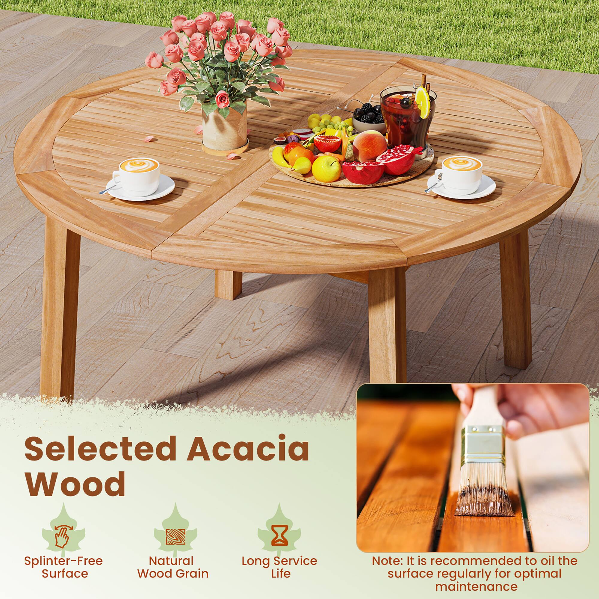 Selected Acacia Wood

- Splinter-Free Surface
- Natural Wood Grain
- Long Service Life

Note: It is recommended to oil the surface regularly for optimal maintenance
