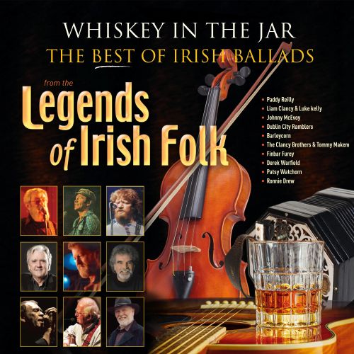 Whiskey in the Jar: The Best of Irish Ballads from the Lege [LP] - VINYL