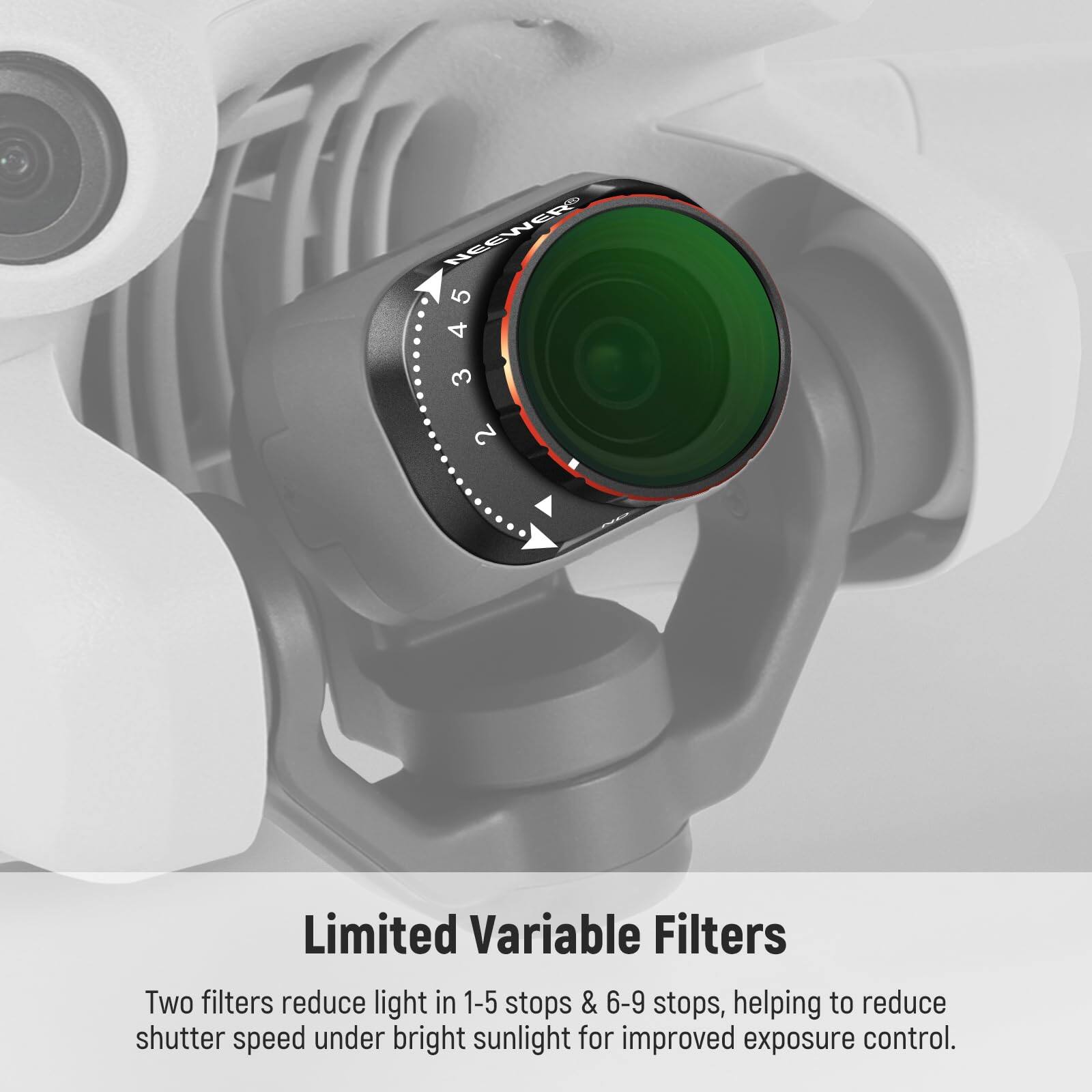 NEEWER Limited Variable Filters

Two filters reduce light in 1-5 stops & 6-9 stops, helping to reduce shutter speed under bright sunlight for improved exposure control.