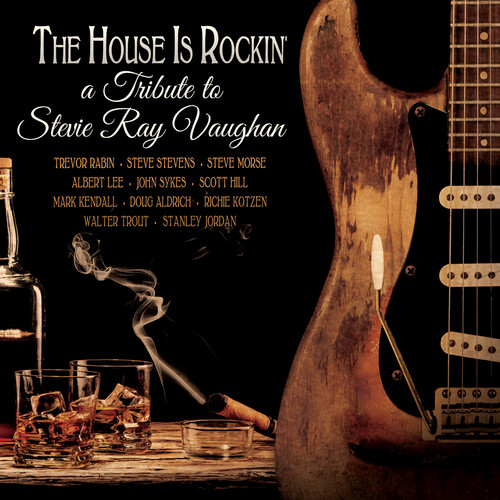 

The House Is Rockin': A Tribute to Stevie Ray Vaughan [LP] - VINYL