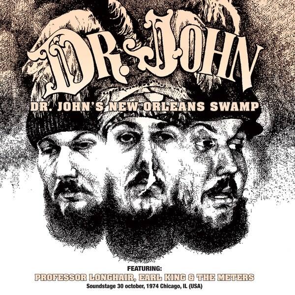 

Dr. John's New Orleans Swamp: Soundstage 30 October, 1974 Chicago, IL [USA] [LP] - VINYL