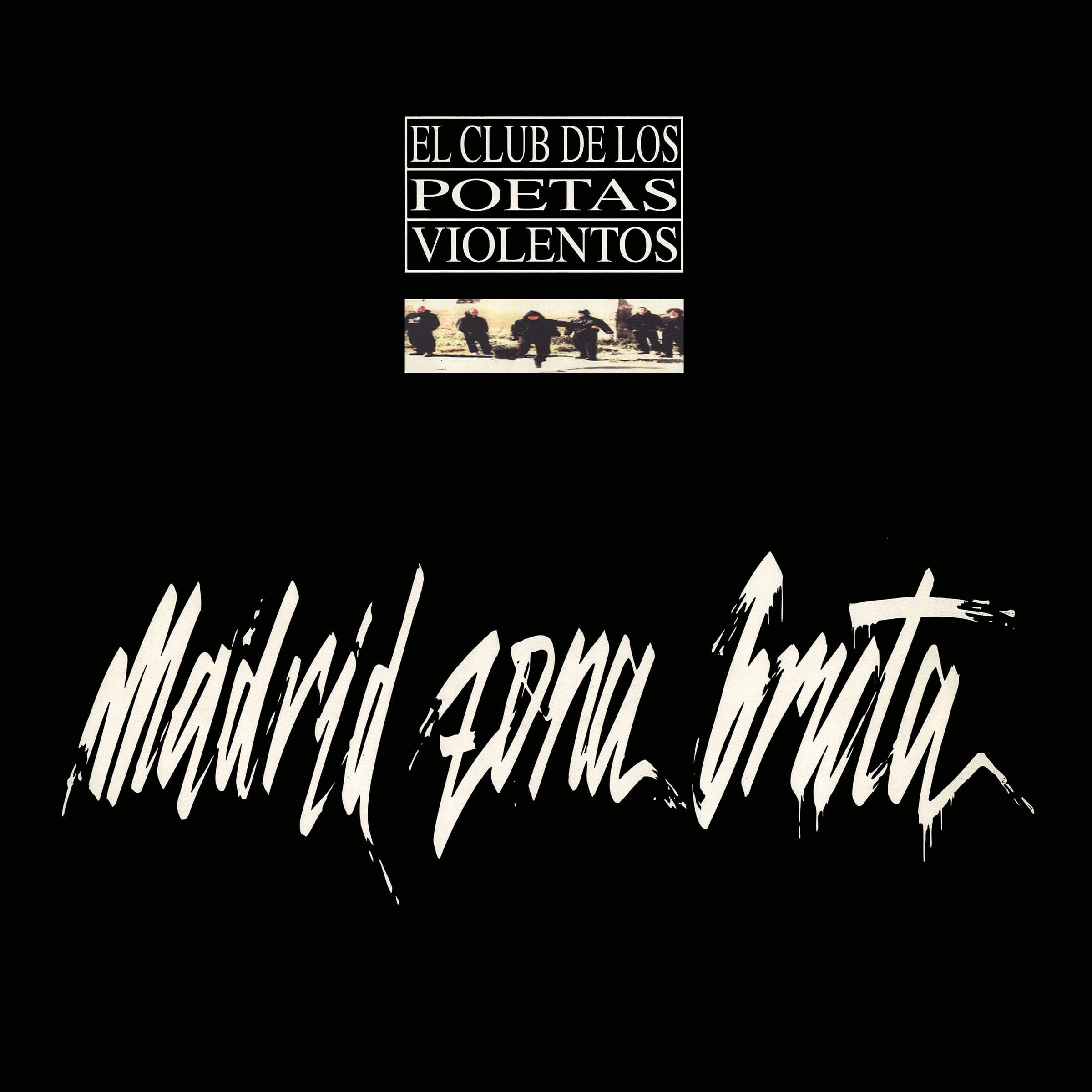 

Madrid Zona Bruta Edicion Extraordinaria [LP] - VINYL