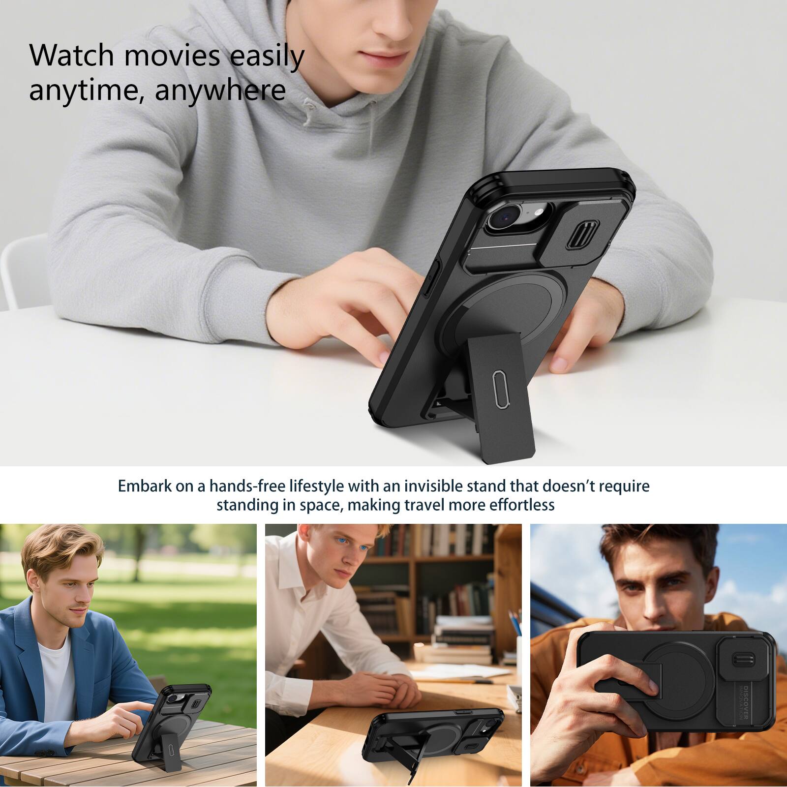 Watch movies easily anytime, anywhere

Embark on a hands-free lifestyle with an invisible stand that doesn't require standing in space, making travel more effortless