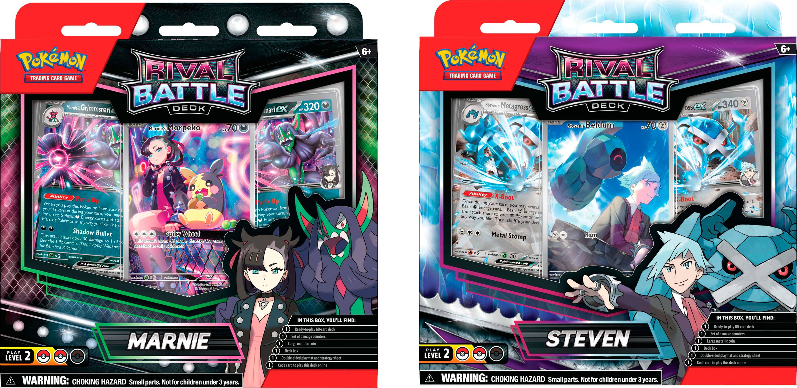 Pokemon Rival Trading Card Game Marnie's Battle Grimmsnarl DECK nar ex Marnie's Morpeko 320 6+ Pokemon Rival Trading Card Game Steven's Battle Metagross DECK OS5 ex Stewe's Beldum .70 340 6+ Ability Punk When you play this your Pokemon from your deck during your turn may Marnie's Morpeko and Steven's Beldum. Energy cards and Pokemon may be played in any way you like. Then Shadow Bullet does damage to Benched Pokemon. This attack does damage to Benched Pokemon. When you play this your Pokemon from your deck during your turn, you may play Marnie's Morpeko and Steven's Beldum. Energy cards and Pokemon may be played in any way you like. Then Shadow Bullet does damage to Benched Pokemon. This attack does damage to Benched Pokemon. When you play this your Pokemon from your deck during your turn, you may play Marnie's Morpeko and Steven's Beldum. Energy cards and Pokemon may be played in any way you like. Then Shadow Bullet does damage to Benched Pokemon. This attack does damage to Benched Pokemon. When you play this your Pokemon from your deck during your turn, you may play Marnie's Morpeko and Steven's Beldum. Energy cards and Pokemon may be played in any way you like. Then Shadow Bullet does damage to Benched Pokemon. This attack does damage to Benched Pokemon. When you play this your Pokemon from your deck during your turn, you may play Marnie's Morpeko and Steven's Beldum. Energy cards and Pokemon may be played in any way you like. Then Shadow Bullet does damage to Benched Pokemon. This attack does damage to Benched Pokemon. When you play this your Pokemon from your deck during your turn, you may play Marnie's Morpeko and Steven's Beldum. Energy cards and Pokemon may be played in any way you like. Then Shadow Bullet does damage to Benched Pokemon. This attack does damage to Benched Pokemon. When you play this your Pokemon from your deck during your turn, you may play Marnie's Morpeko and