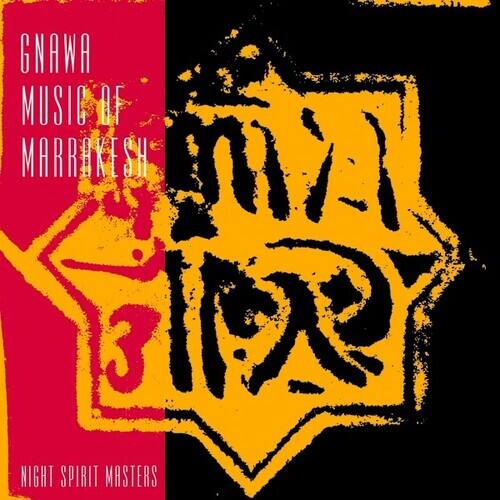 Gnawa Music of Marrakesh: Night Spirit Masters [LP] - VINYL