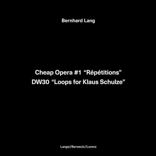 Cheap Opera 1 Repetitions/Dw30 Loops for Klaus [LP] - VINYL