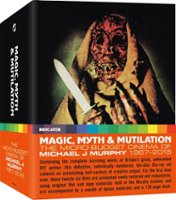 Magic, Myth & Mutilation: The Micro-Budget Cinema of Michael J Murphy: 1968-2014 - Front_Zoom