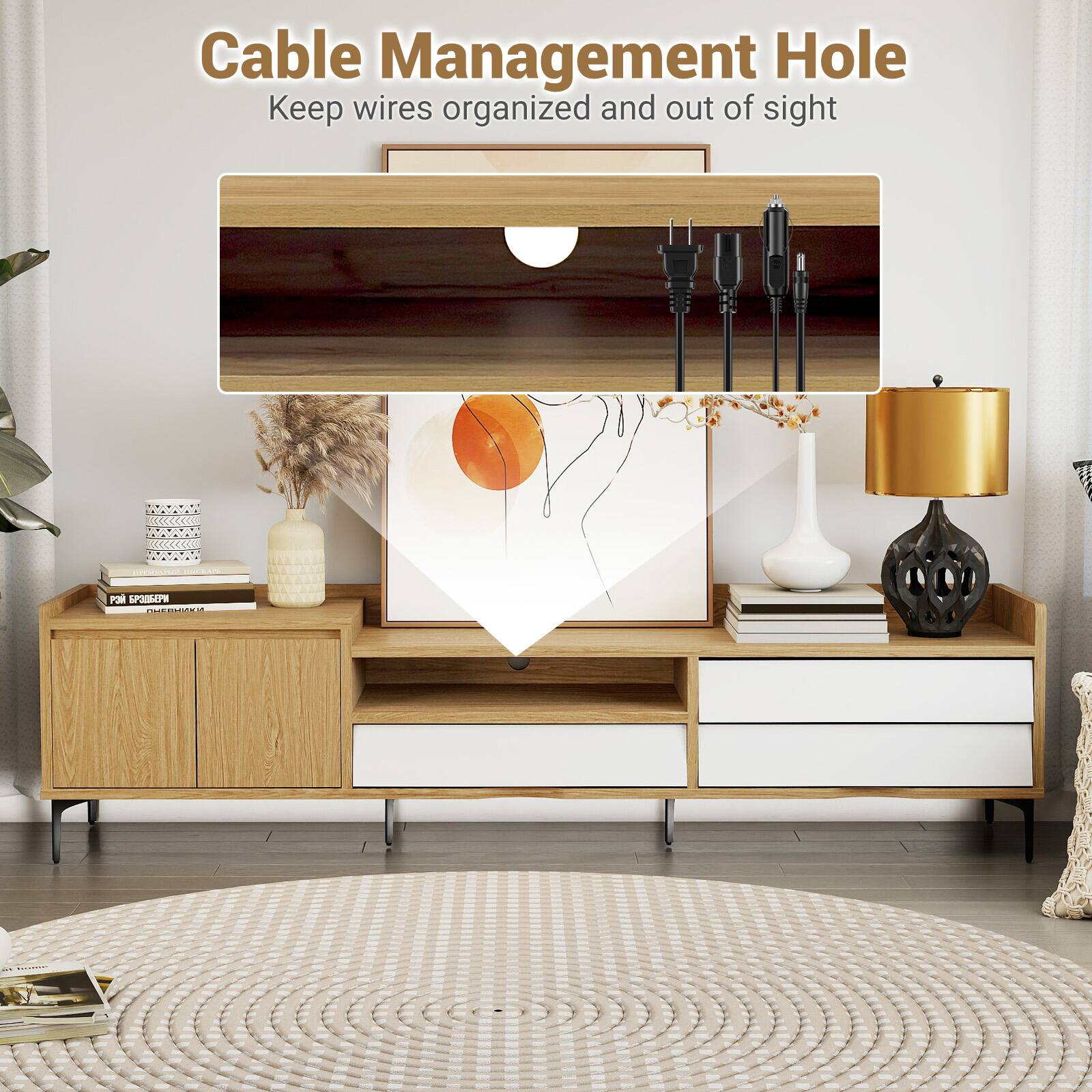 Cable Management Hole  
Keep wires organized and out of sight