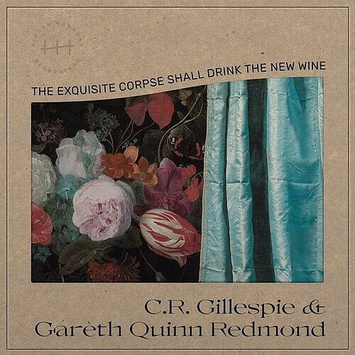 

The Exquisite Corpse Shall Drink the New Wine [LP] - VINYL