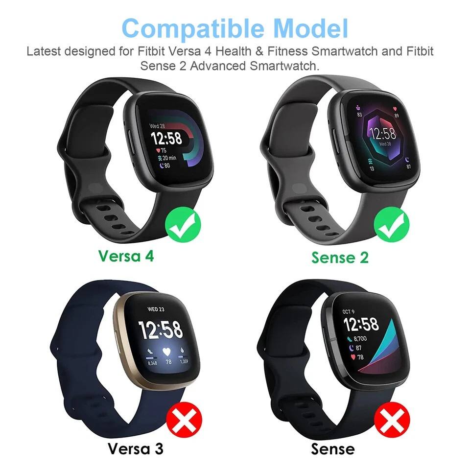 Compatible Model  
Latest designed for Fitbit Versa 4 Health & Fitness Smartwatch and Fitbit Sense 2 Advanced Smartwatch.

- Versa 4 ✔️
- Sense 2 ✔️
- Versa 3 ❌
- Sense ❌