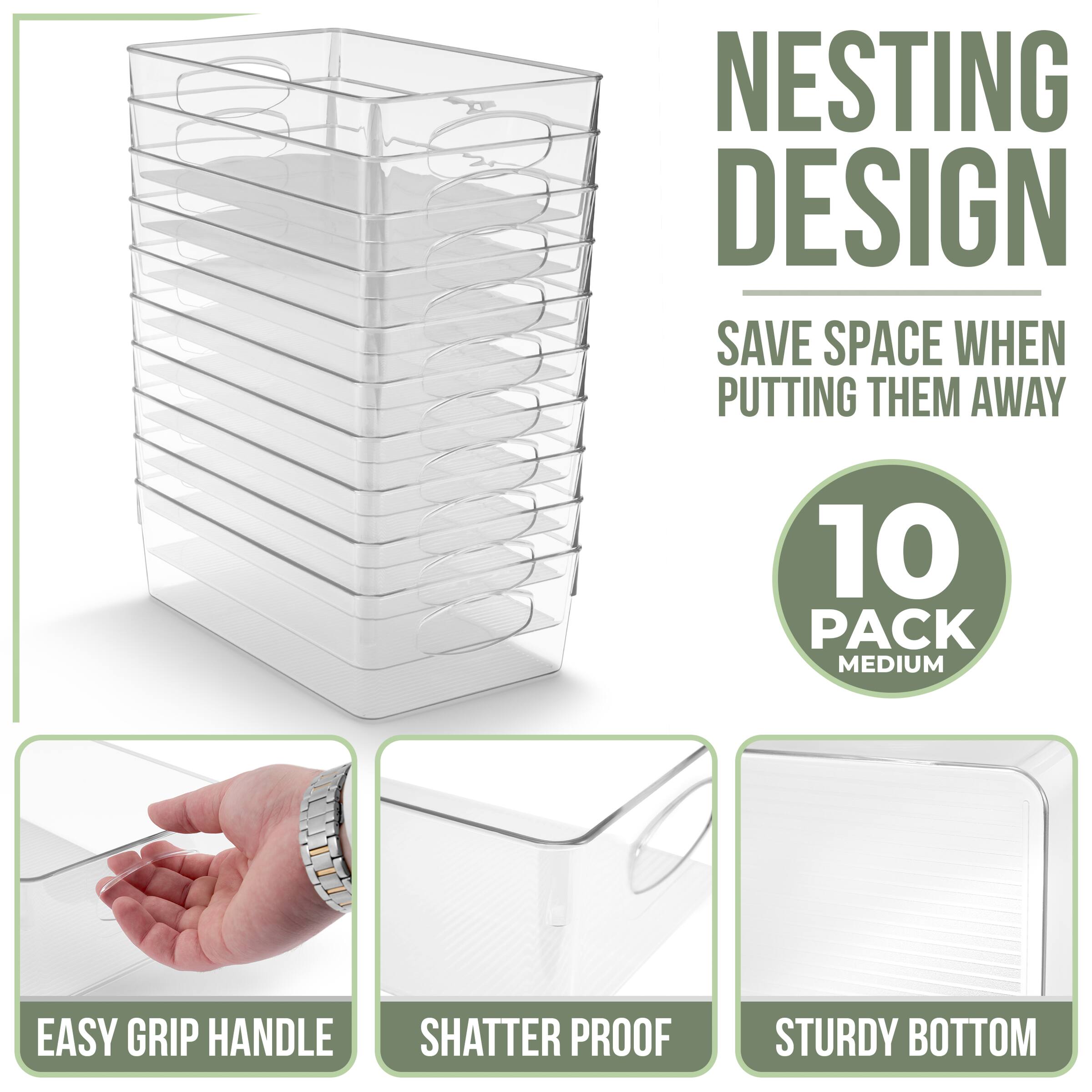 NESTING DESIGN  
SAVE SPACE WHEN PUTTING THEM AWAY  

10 PACK MEDIUM  

EASY GRIP HANDLE  
SHATTER PROOF  
STURDY BOTTOM