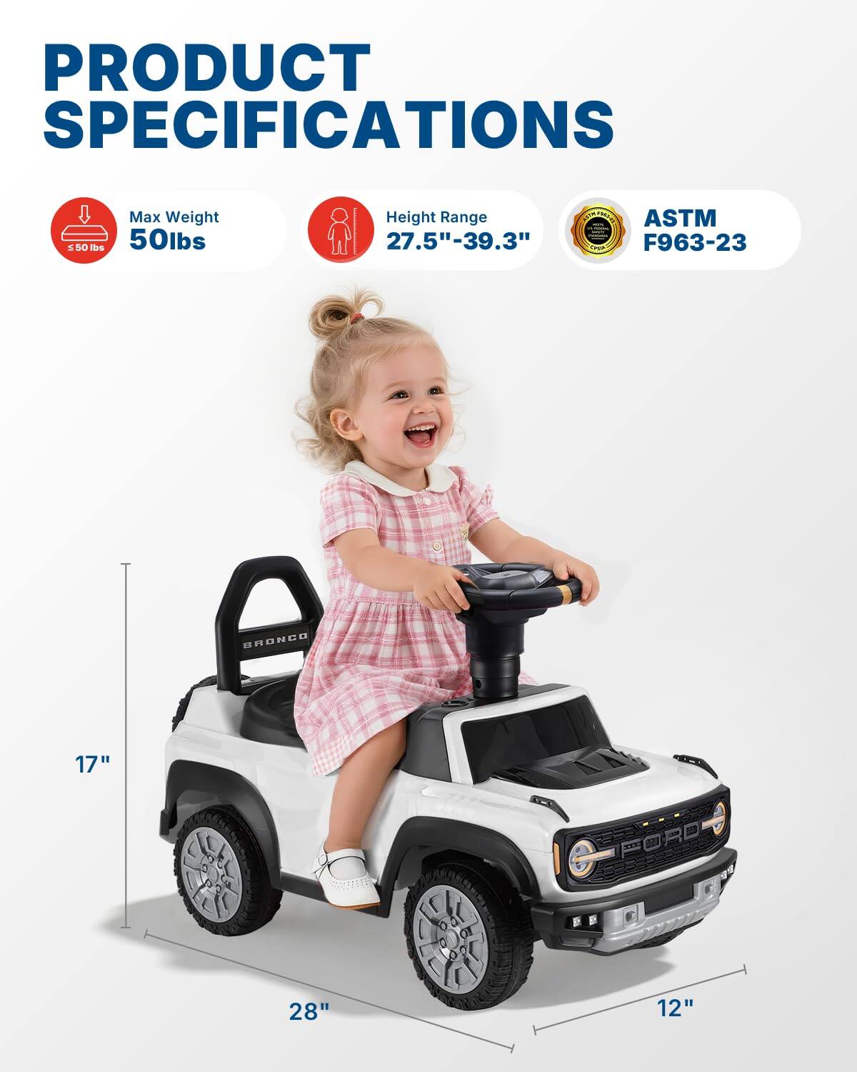 PRODUCT SPECIFICATIONS

Max Weight: 50 lbs

Height Range: 27.5" - 39.3"

ASTM F963-23

BRONGO

17" x 28" x 12"