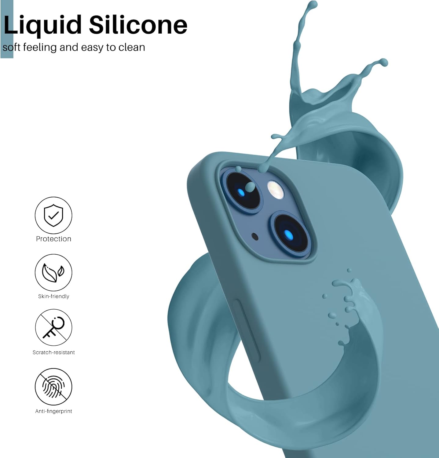 Liquid Silicone soft feeling and easy to clean
Protection
Skin-friendly
Scratch-resistant
Anti-fingerprint