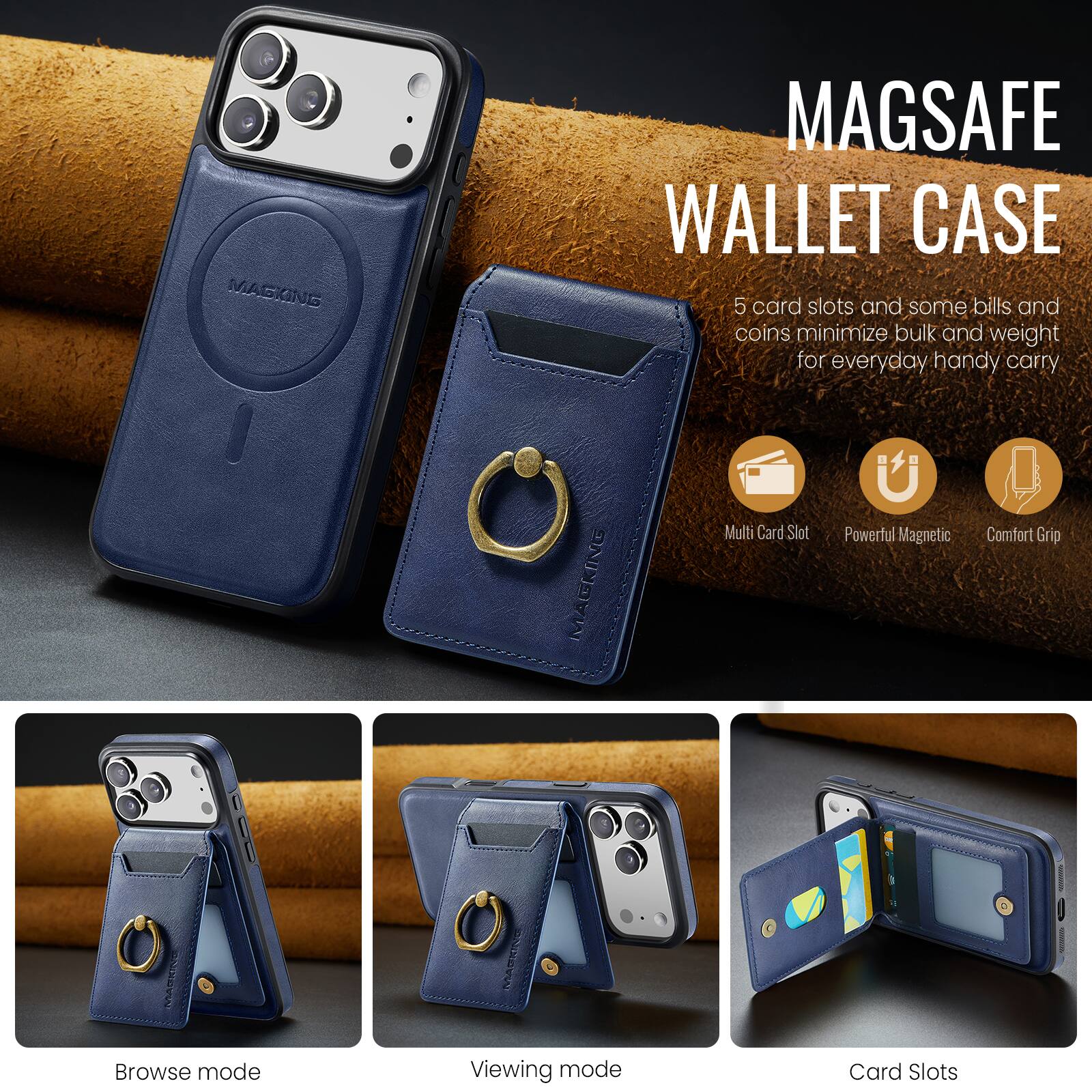 MAGSAFE WALLET CASE

5 card slots and some bills and coins minimize bulk and weight for everyday handy carry

Multi Card Slot
Powerful Magnetic
Comfort Grip

Browse mode
Viewing mode
Card Slots