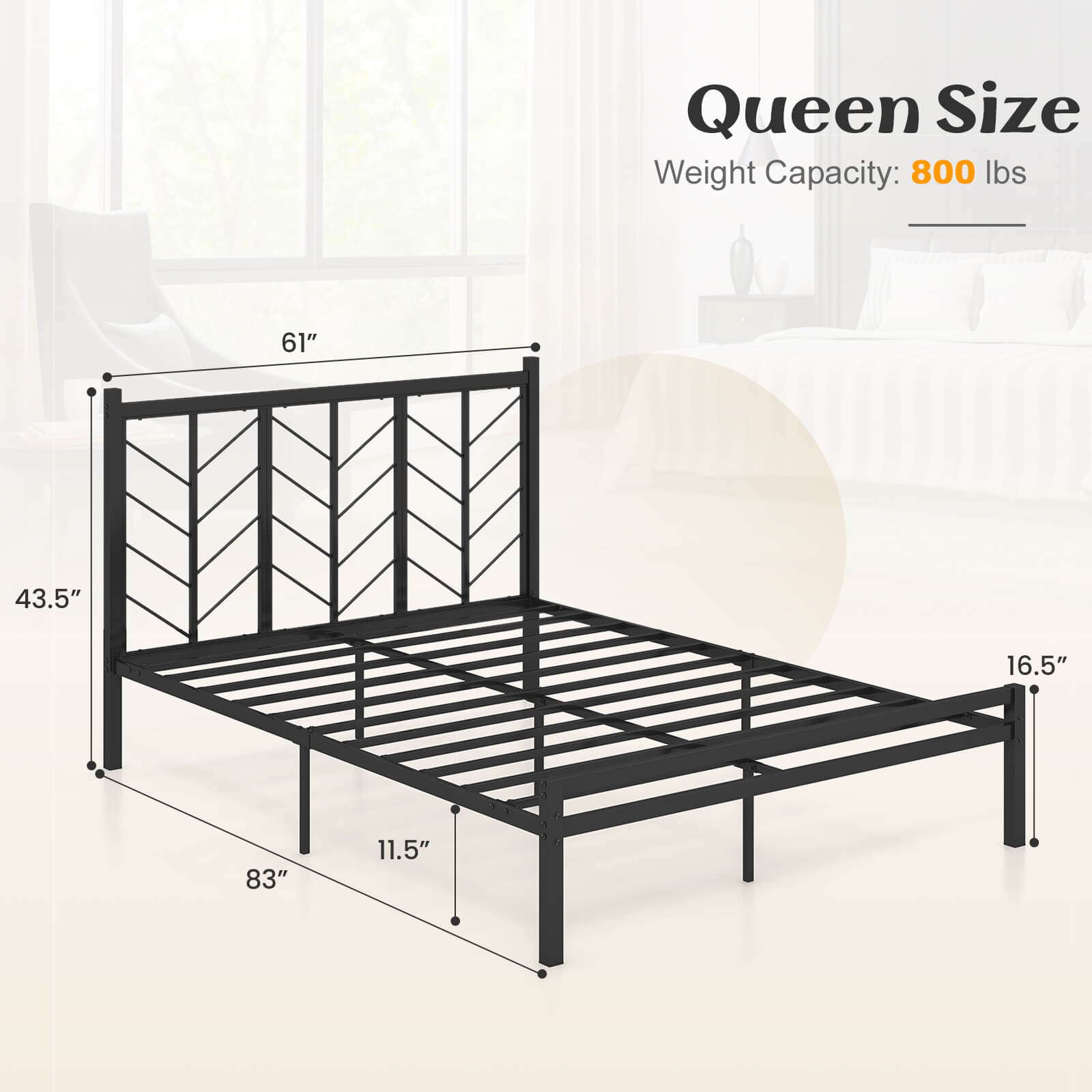 Queen Size Weight Capacity: 800 lbs. 61" x 43.5" x 16.5" 83" x 11.5"