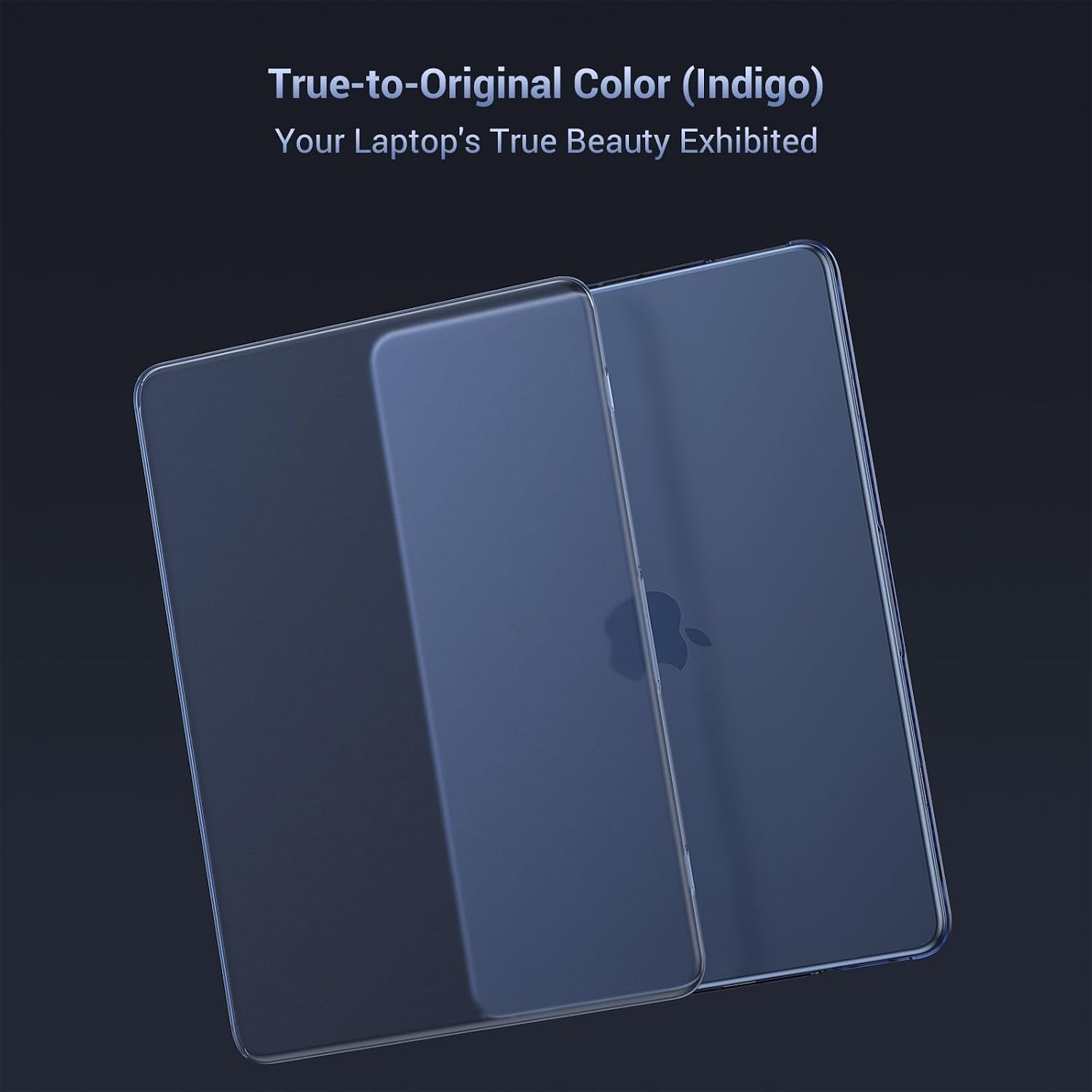 True-to-Original Color (Indigo)  
Your Laptop's True Beauty Exhibited