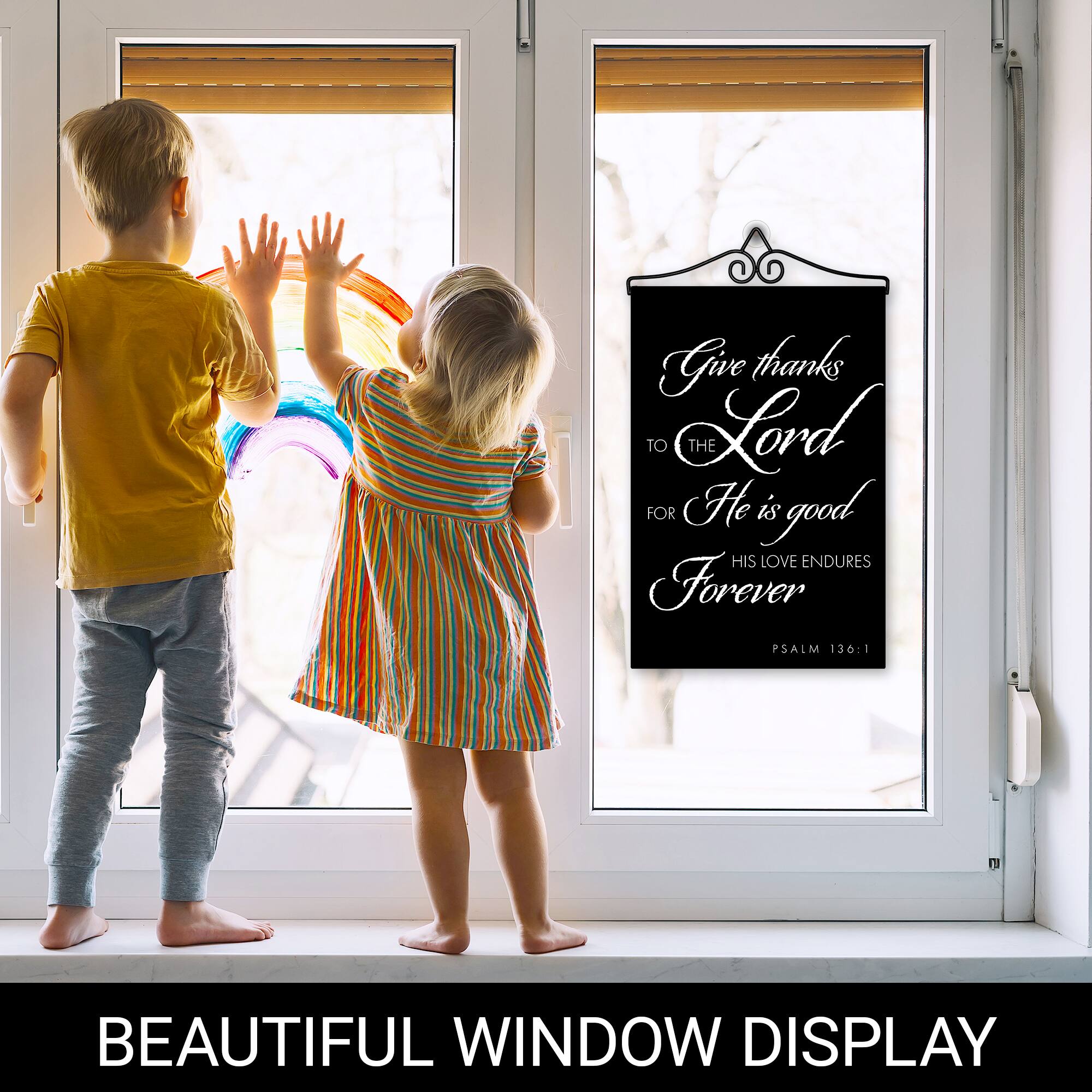 Give thanks to the Lord for He is good. His love endures forever. Psalm 136:1

BEAUTIFUL WINDOW DISPLAY