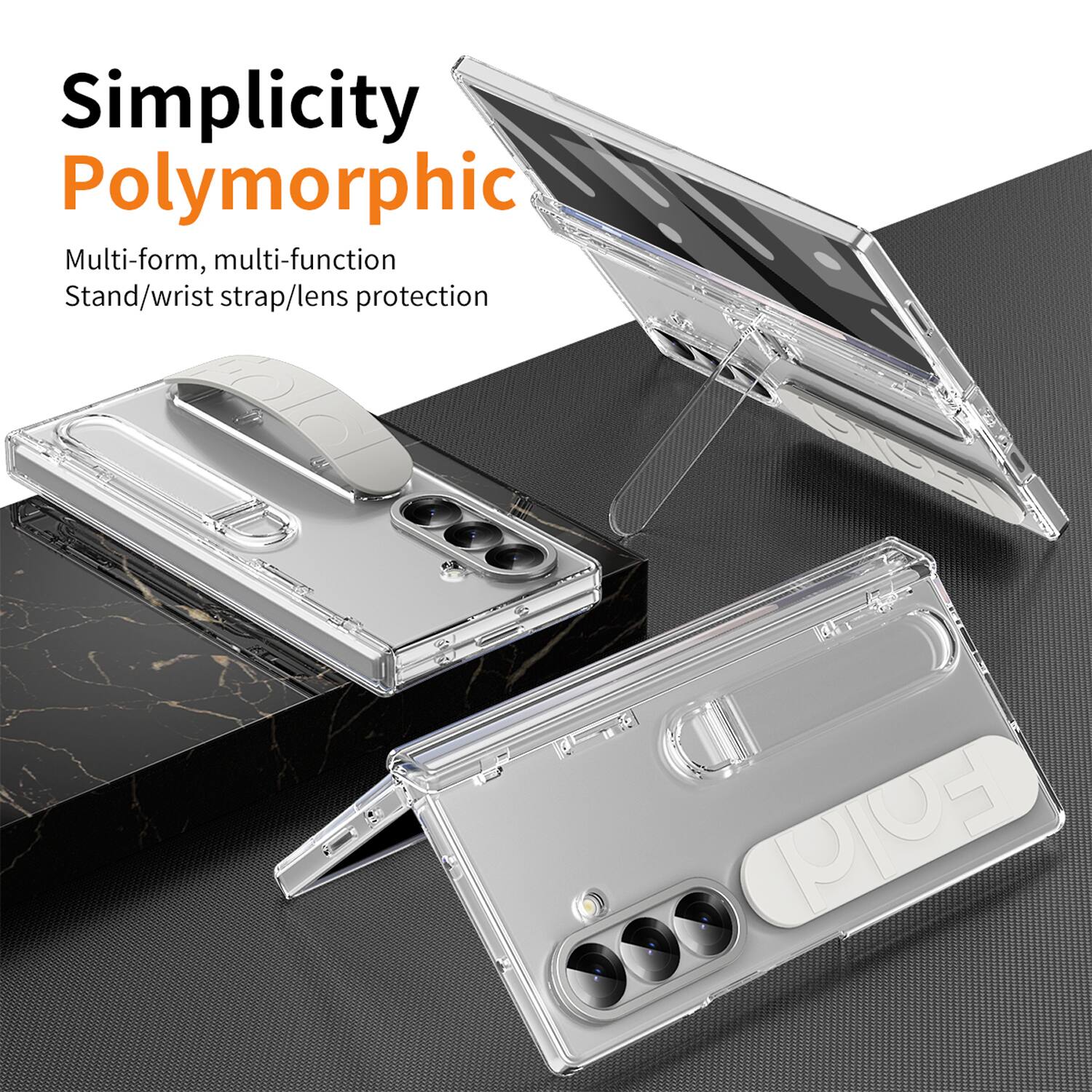 Simplicity  
Polymorphic  
Multi-form, multi-function  
Stand/wrist strap/lens protection