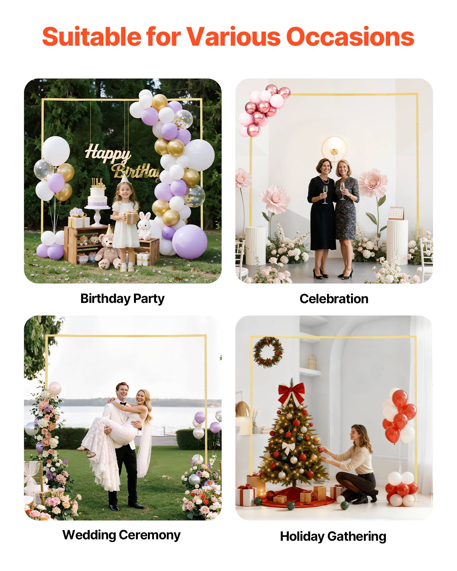Suitable for Various Occasions

- Birthday Party
- Celebration
- Wedding Ceremony
- Holiday Gathering
