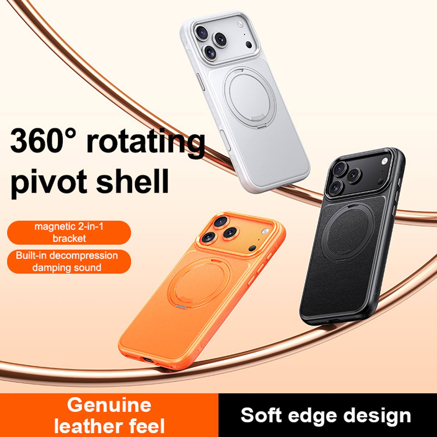 360° rotating pivot shell  
magnetic 2-in-1 bracket  
Built-in decompression damping sound  
Genuine leather feel  
Soft edge design