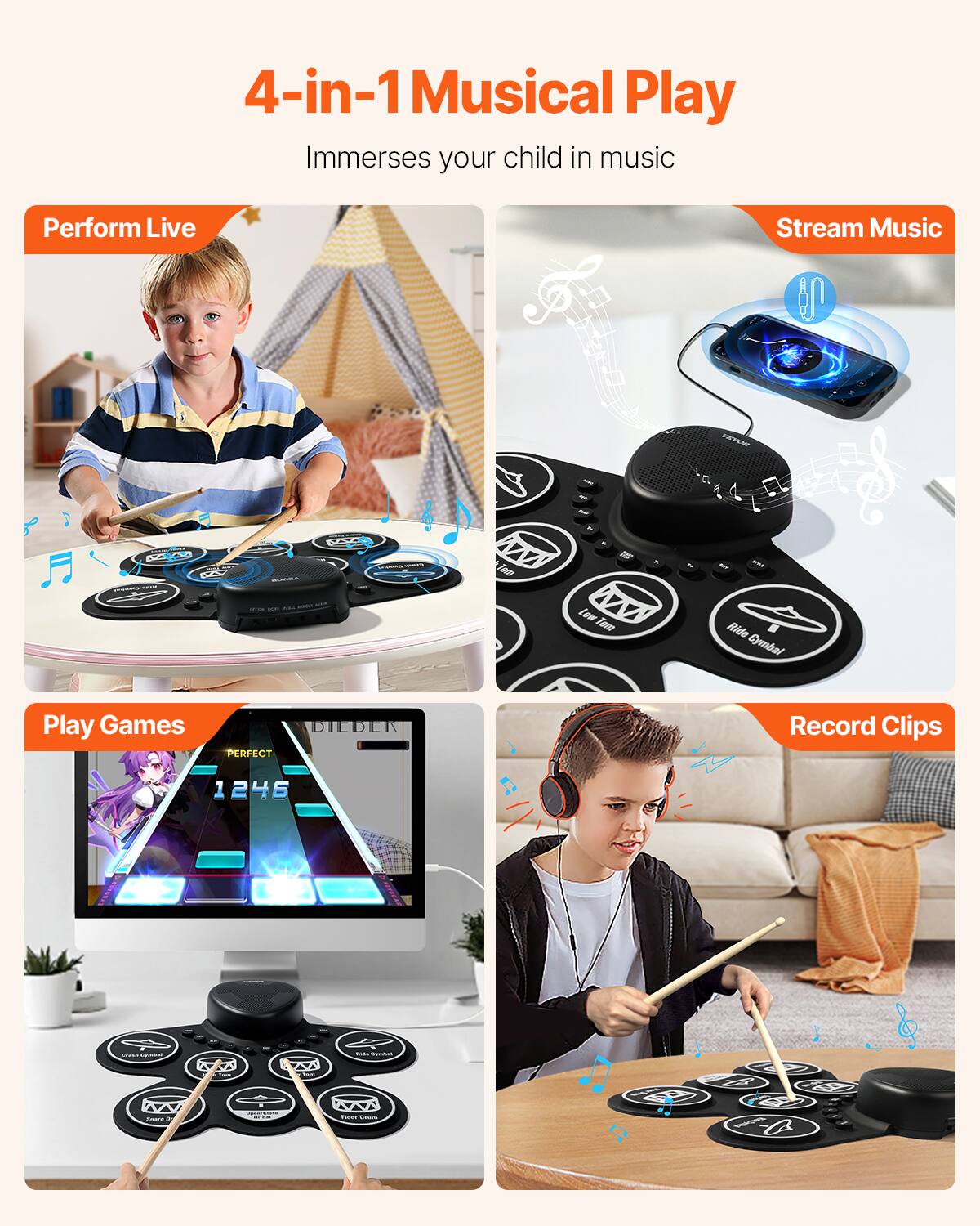 4-in-1 Musical Play  
Immerses your child in music  

Perform Live  
Stream Music  
Play Games  
Record Clips  

Low Tom  
Ride Cymbal  
Crash Cymbal  
Hi-Hat  
Snare Drum  
Kick Drum