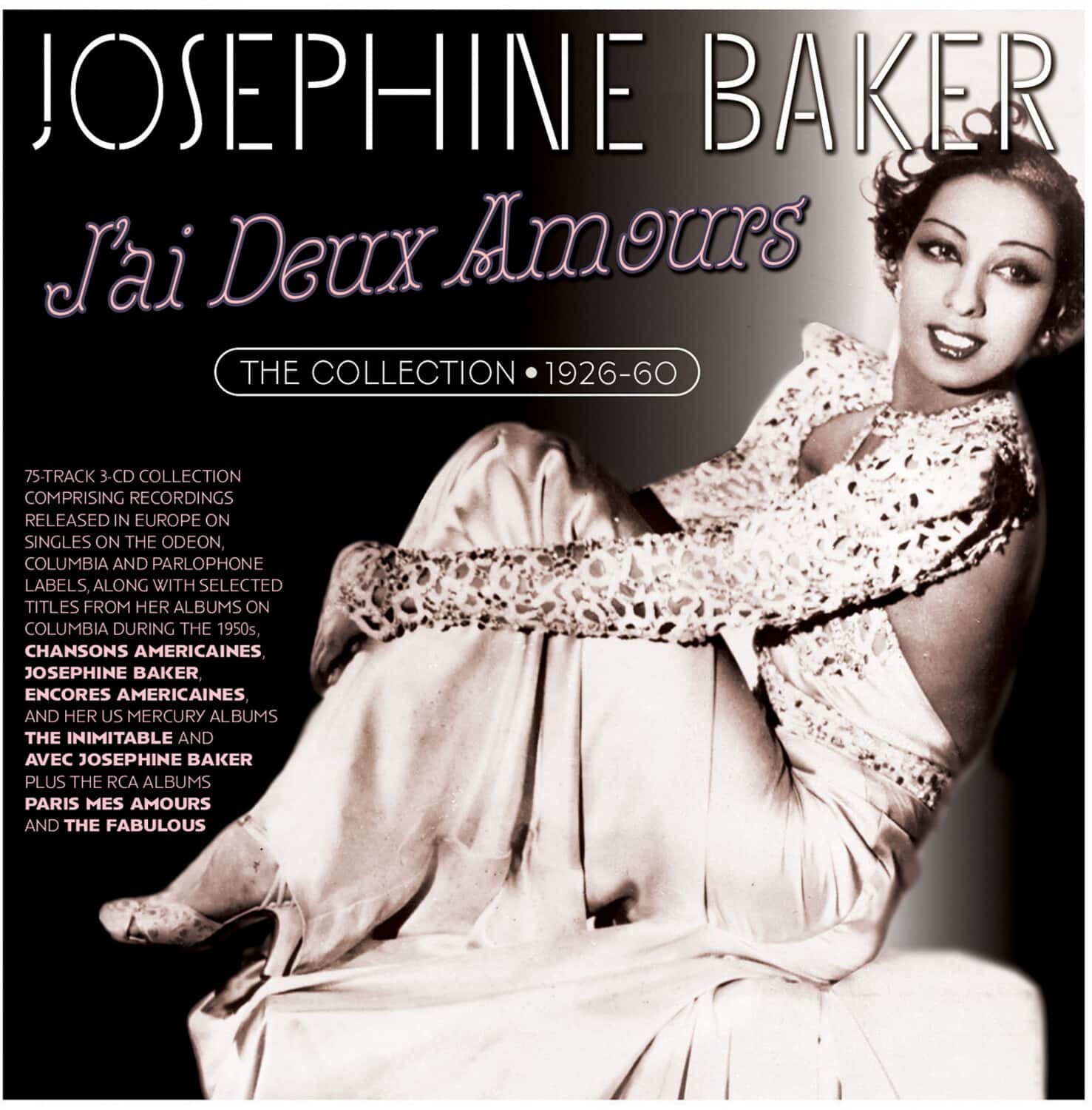 Josephine Baker - J'ai Deux Amours: The Collection 1926-60   - COMPACT DISCS [CD] price history on PriceWatchPro