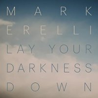 Lay Your Darkness Down [LP] - VINYL - Front_Zoom