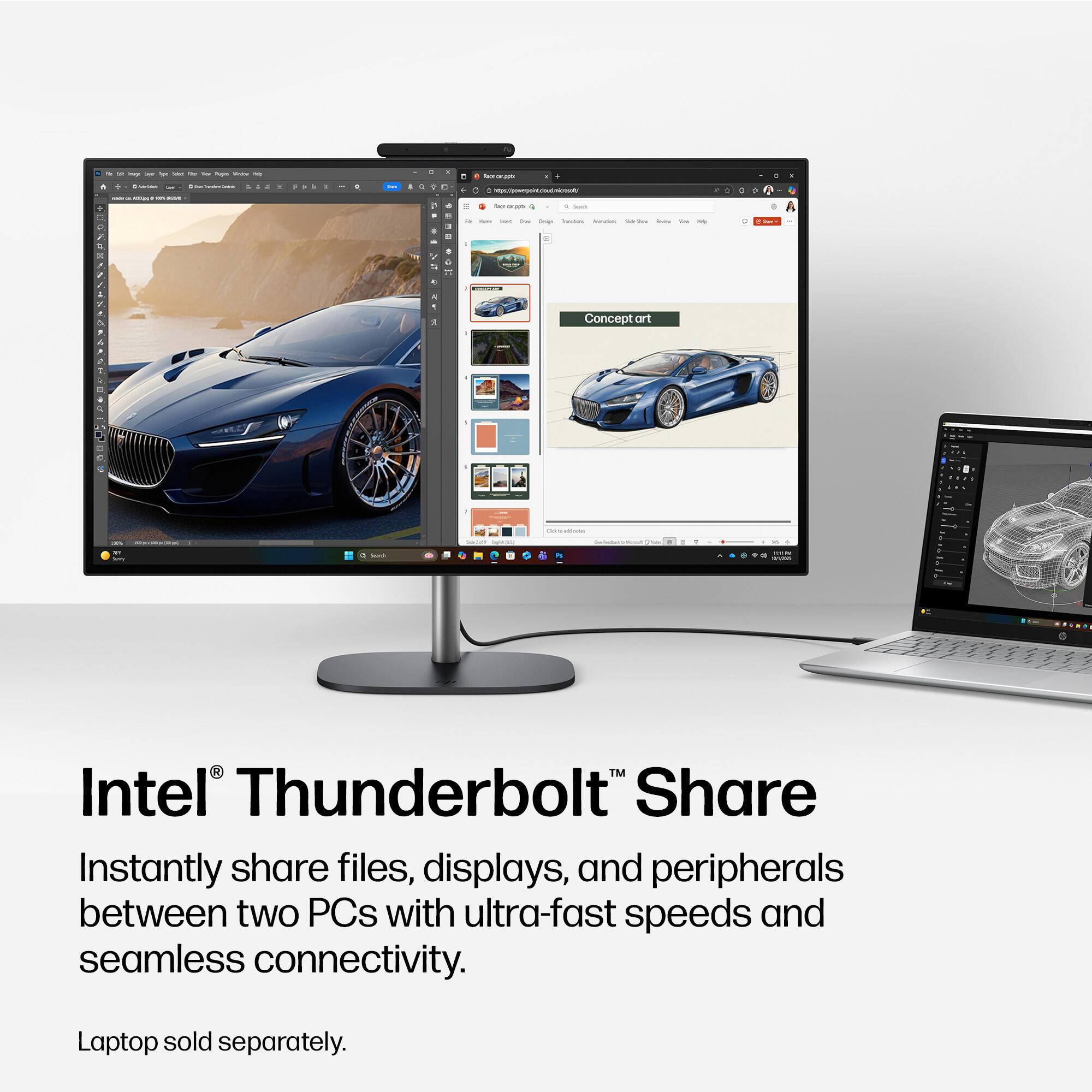 Intel® Thunderbolt™ Share

Instantly share files, displays, and peripherals between two PCs with ultra-fast speeds and seamless connectivity.

Laptop sold separately.