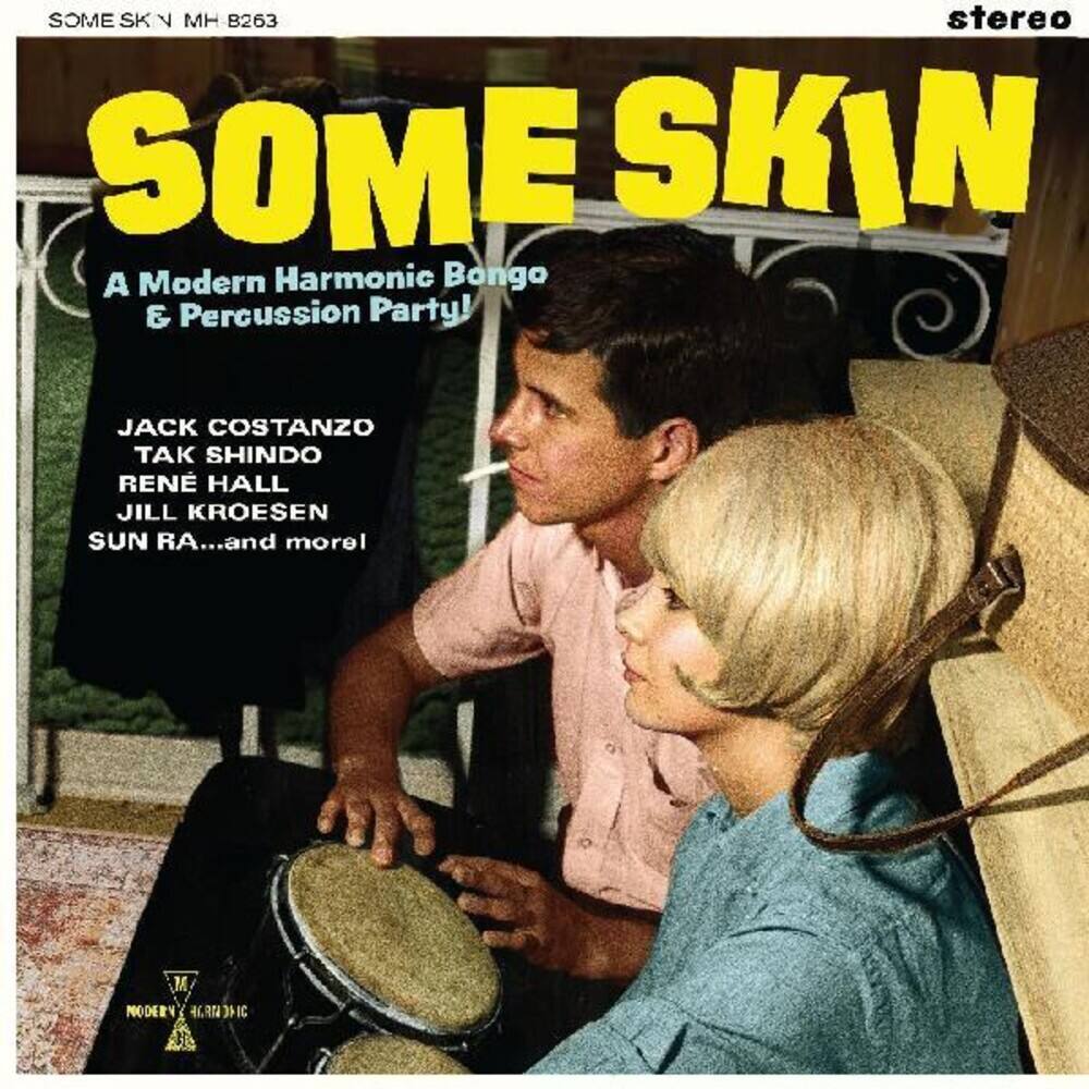 

Some Skin: A Modern Harmonic Bongo & Percussion Party [LP] - VINYL