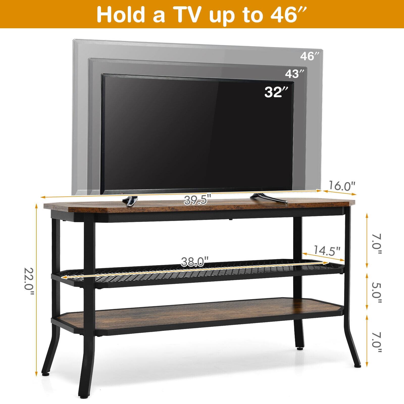 Hold a TV up to 46" 46" 43" 32" 39.5" 16.0" 22.0" 38.0" 14.5" 7.0" 5.0" 7.0"