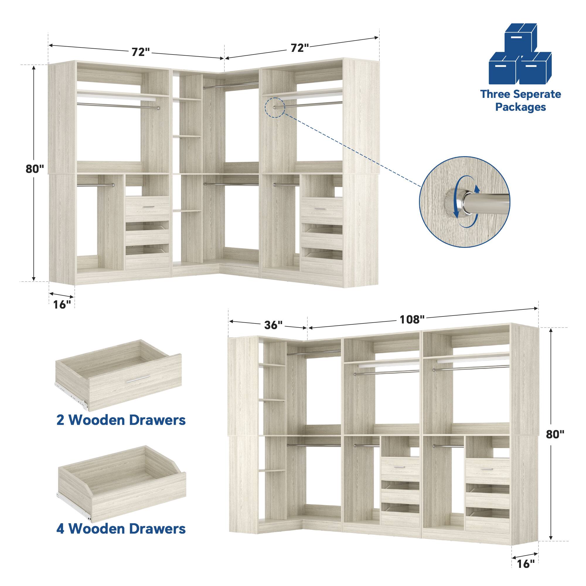 72" x 72"  
Three Separate Packages  
80"  
16"  
36"  
108"  
2 Wooden Drawers  
80"  
4 Wooden Drawers  
16"