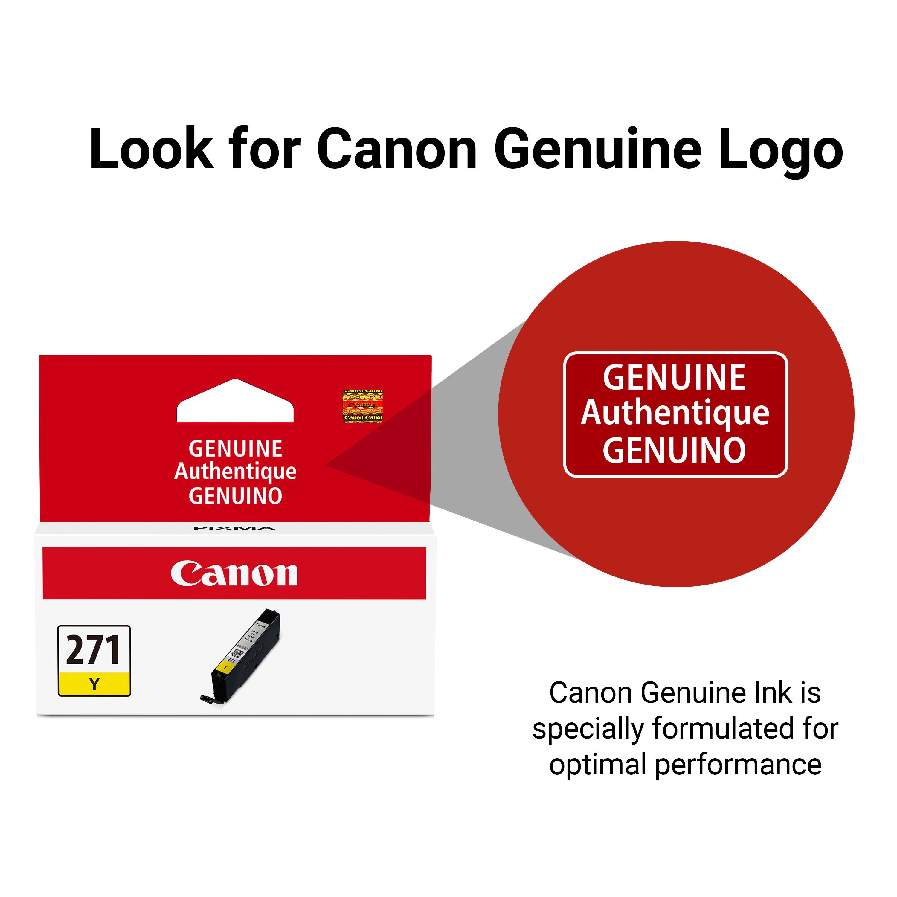 Look for Canon Genuine Logo

GENUINE Authentique GENUINO

Canon

271 Y

Canon Genuine Ink is specially formulated for optimal performance
