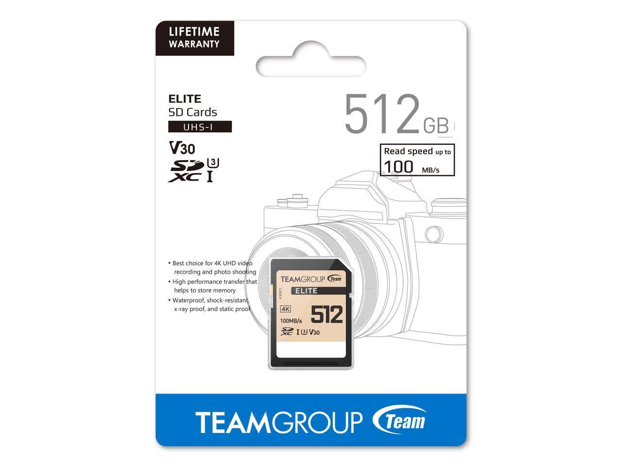 LIFETIME WARRANTY

ELITE SD Cards  
UHS-I V30 S2 XC I

512 GB  
Read speed up to 100 MB/s

- Best choice for 4K UHD video recording and photo shooting
- High performance transfer that helps to store memory
- Waterproof, shock-resistant, x-ray proof, and static proof

TEAMGROUP Team ELITE 4K 100MB/s 512 GB V30