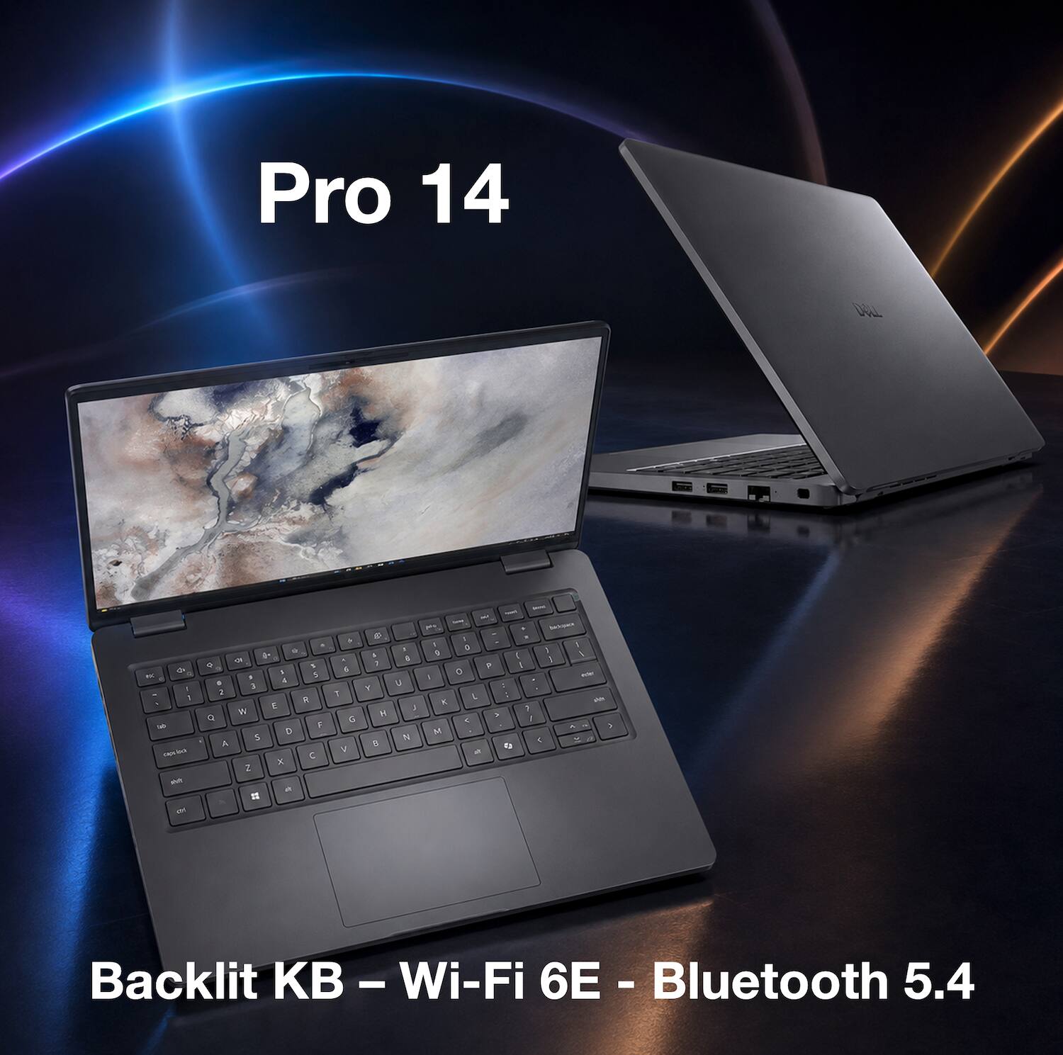 Pro 14  
TRAT  
- 1% 1 SANG capebook , ON  
4 - * Q A  
- W a- ZER % S A R E W F D 5 C x Z 4  
to A 4 T G V  
ec & T Y H 13  
& U 3  
-- . , K. M  
- C T / O L .. 2 Y 5 Va 10%  
<  
1  
/ - > a  
Backlit KB - Wi-Fi 6E - Bluetooth 5.4