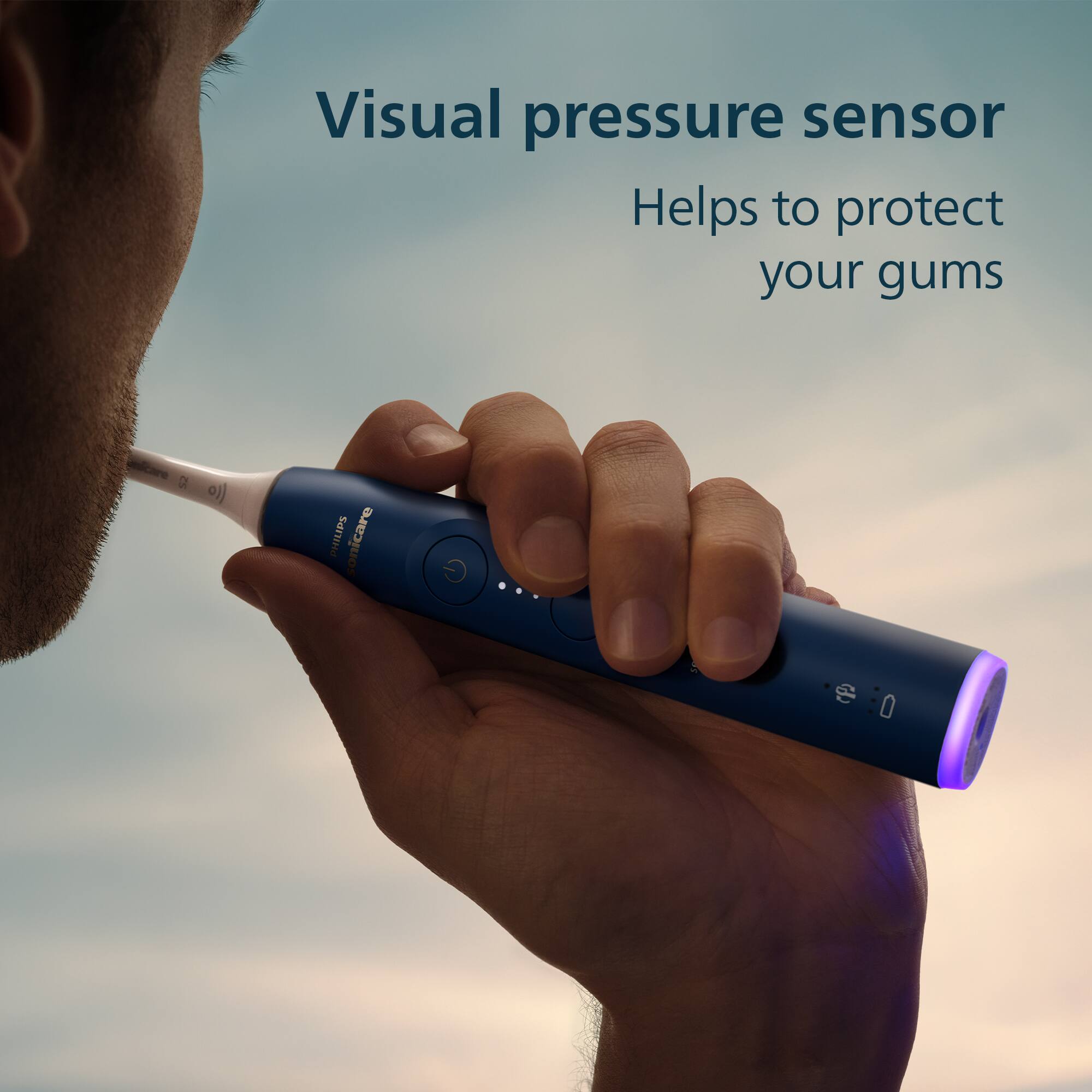 Visual pressure sensor  
Helps to protect your gums