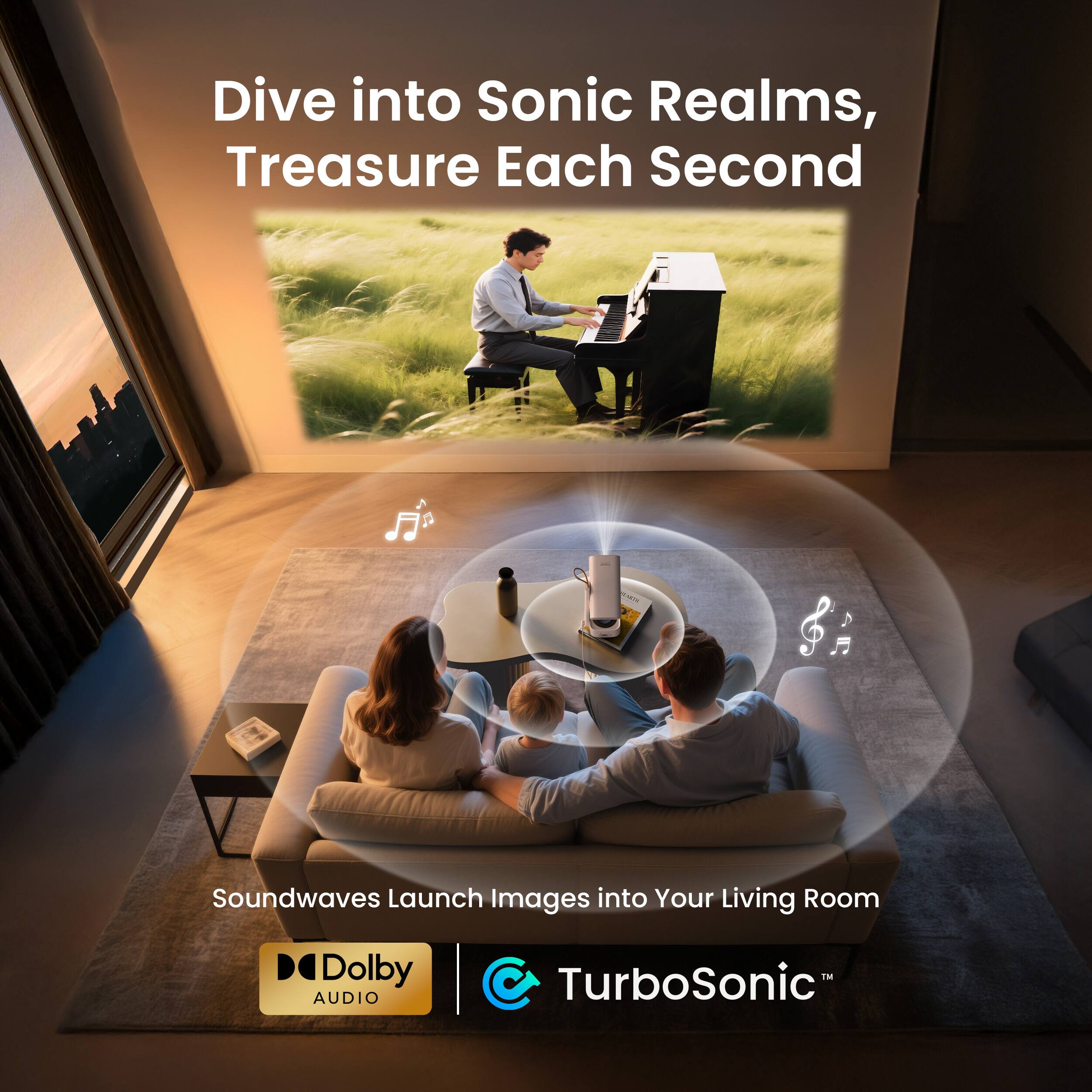 Dive into Sonic Realms, Treasure Each Second

Soundwaves Launch Images into Your Living Room

Dolby AUDIO

TurboSonic™