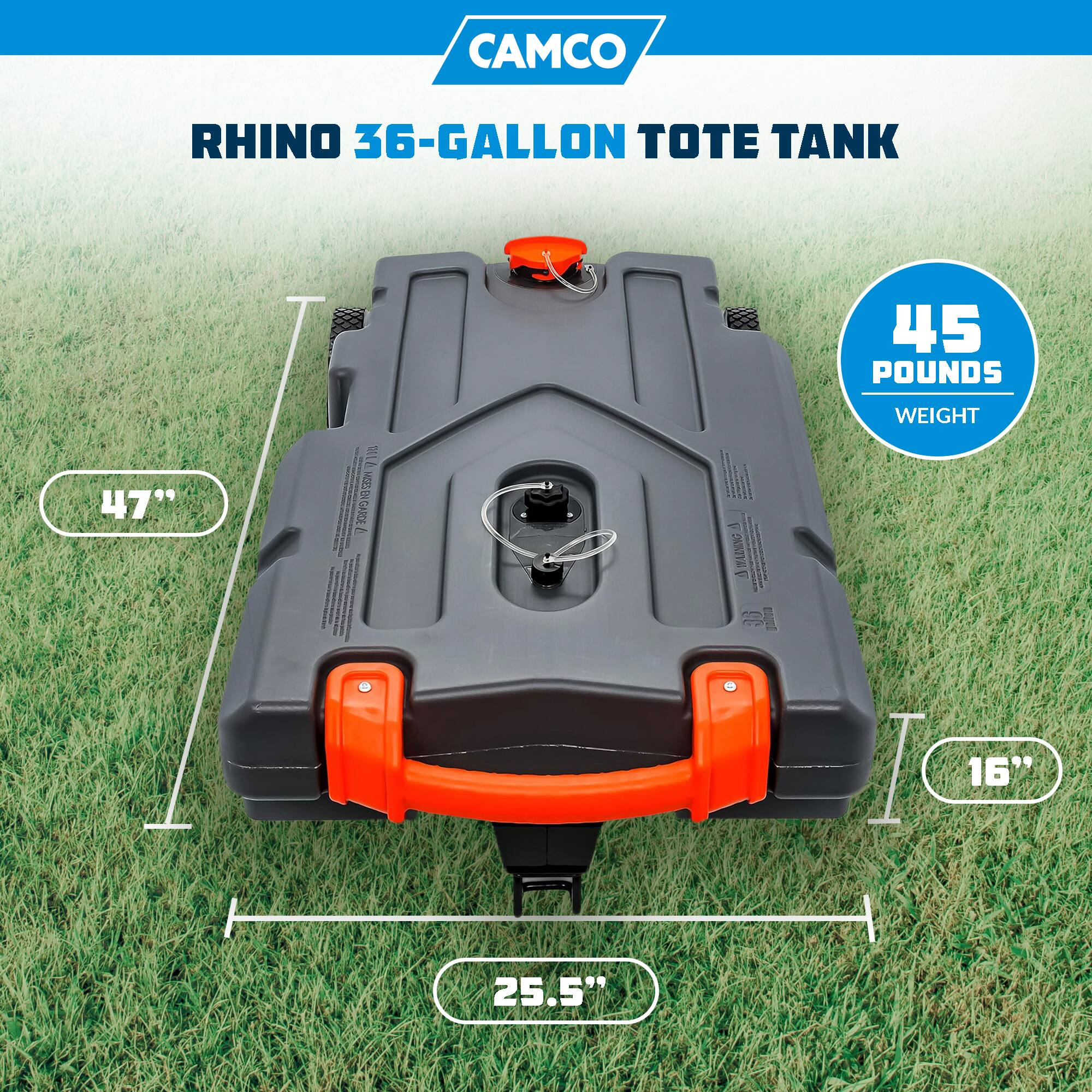 CAMCO RHINO 36-GALLON TOTE TANK  
45 POUNDS WEIGHT  
47" x 25.5" x 16"