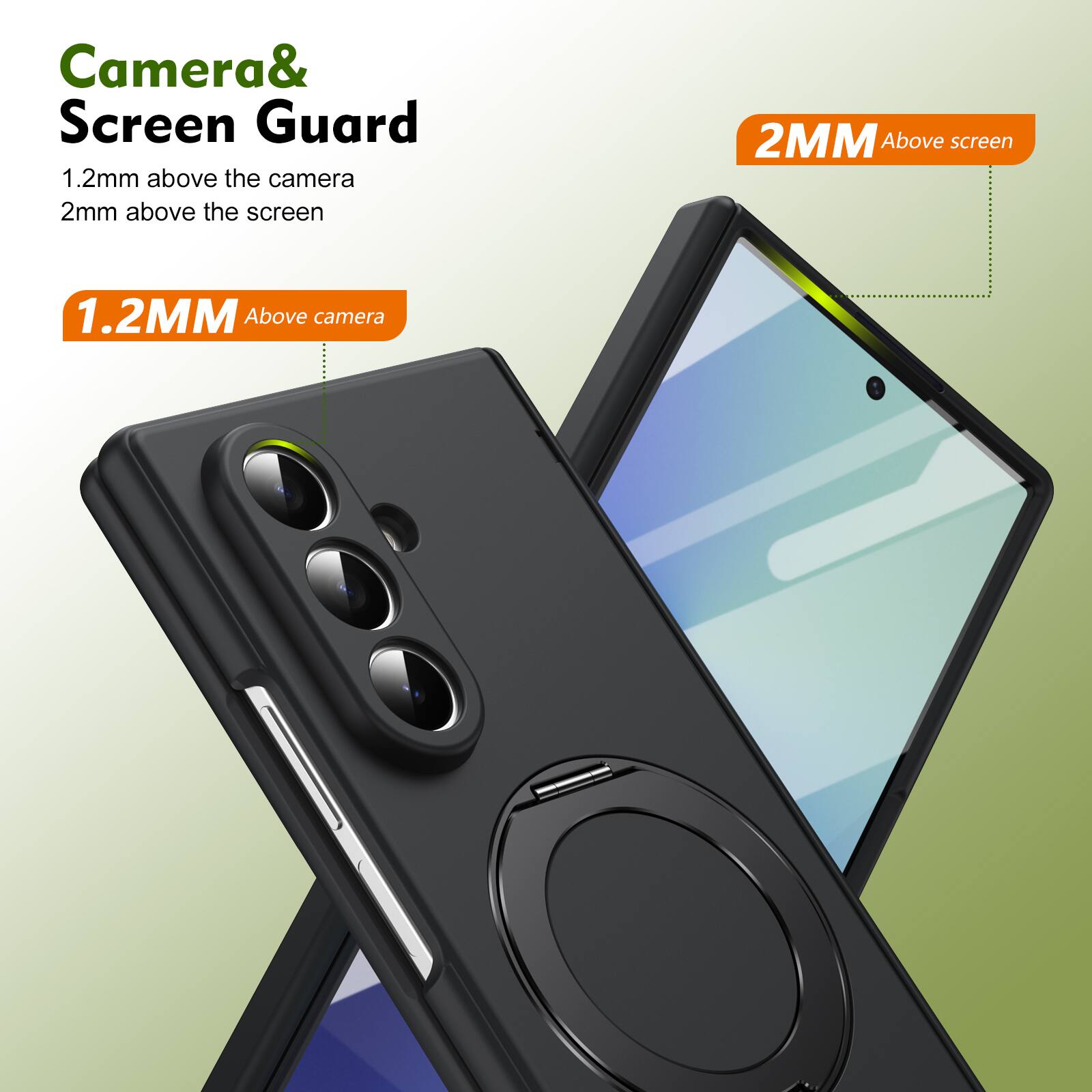 Camera & Screen Guard  
1.2mm above the camera  
2mm above the screen  

1.2MM Above camera  
2MM Above screen