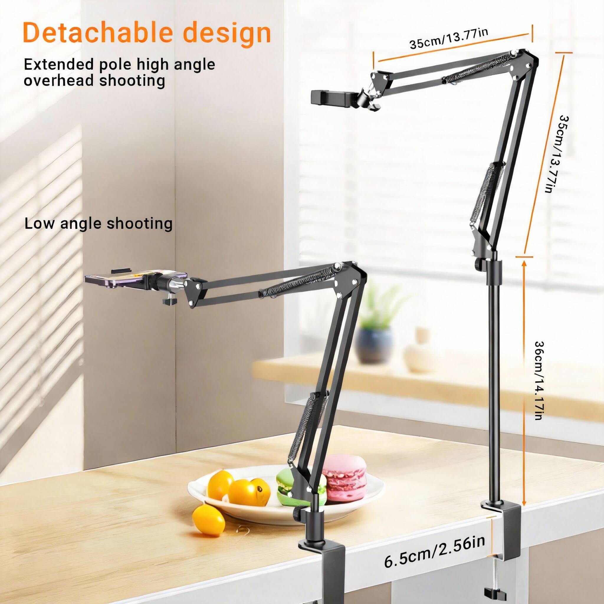 Detachable design  
Extended pole high angle overhead shooting  
Low angle shooting  

35cm/13.77in  
35cm/13.77in  
36cm/14.17in  
6.5cm/2.56in