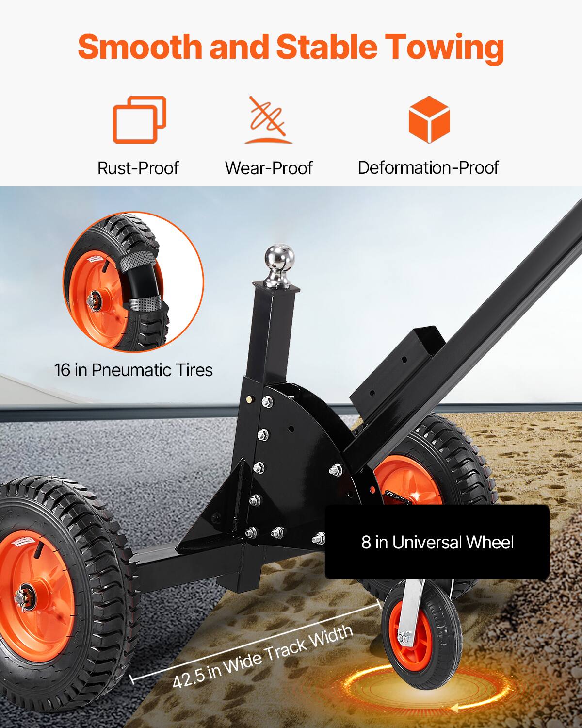 Smooth and Stable Towing

- Rust-Proof
- Wear-Proof
- Deformation-Proof

16 in Pneumatic Tires

8 in Universal Wheel

42.5 in Wide Track Width